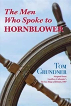 Bertrand.pt - The Men Who Spoke To Hornblower