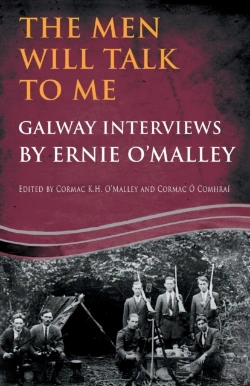 Bertrand.pt - The Men Will Talk To Me:Galway Interviews By Ernie O'Malley