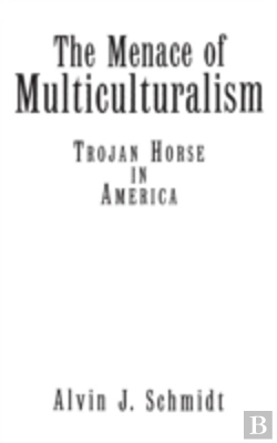 Bertrand.pt - The Menace Of Multiculturalism