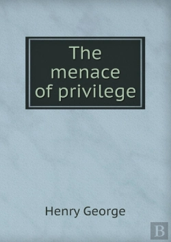 Bertrand.pt - The Menace Of Privilege