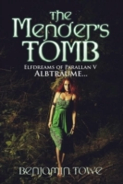 Bertrand.pt - The Mender'S Tomb: Elfdreams Of Parallan V: Albtrã¯Â¿Â½Ume...