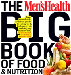 Bertrand.pt - The Men'S Health Big Book Of Food & Nutrition