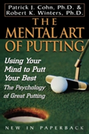 The Mental Art Of Putting