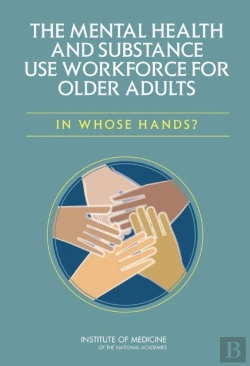 Bertrand.pt - The Mental Health And Substance Use Workforce For Older Adults
