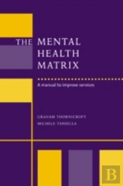 The Mental Health Matrix