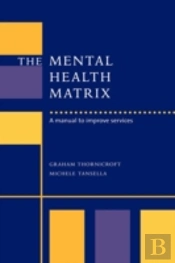 The Mental Health Matrix