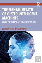 The Mental Health Of Gifted Intelligent Machines