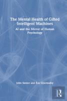 The Mental Health Of Gifted Intelligent Machines