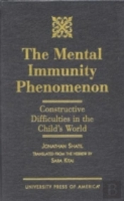 The Mental Immunity Phenomenon