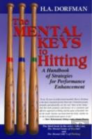 The Mental Keys To Hitting