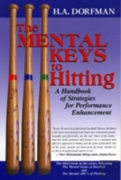 The Mental Keys To Hitting