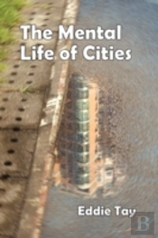 The Mental Life Of Cities