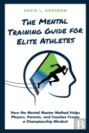 The Mental Training Guide For Elite Athletes