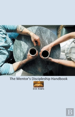 Bertrand.pt - The Mentor'S Discipleship Handbook