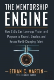 The Mentorship Engine: How Ceos Can Leve