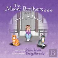 The Meow Brothers...Find A Home