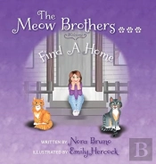 The Meow Brothers...Find A Home