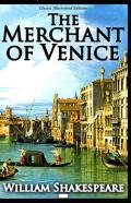 The Merchant Of Venice Illustrated Edition