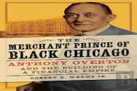 The Merchant Prince Of Black Chicago
