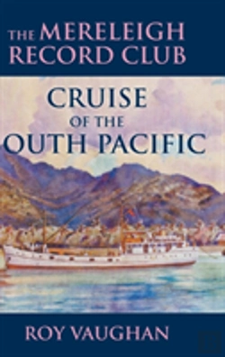 Bertrand.pt - The Mereleigh Record Club Cruise Of The South Pacific