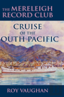 The Mereleigh Record Club Cruise Of The South Pacific