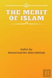 The Merit Of Islam