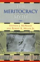 The Meritocracy Myth