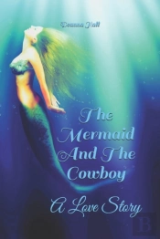 The Mermaid And The Cowboy