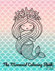 The Mermaid Coloring Book