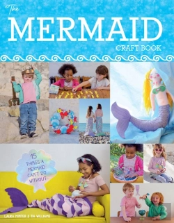 Bertrand.pt - The Mermaid Craft Book