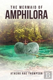 The Mermaid Of Amphilora