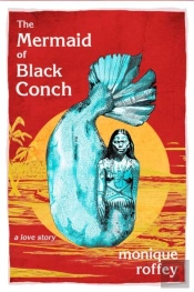 The Mermaid Of Black Conch