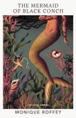 The Mermaid Of Black Conch