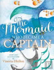 The Mermaid Who Became A Captain