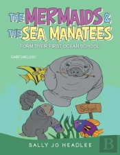 The Mermaids & The Sea Manatees
