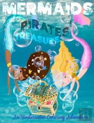 The Mermaids Find The Pirates' Treasure