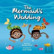 The Mermaid'S Wedding