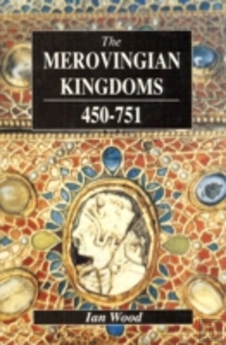 Bertrand.pt - The Merovingian Kingdoms 450 - 751