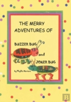 Bertrand.pt - The Merry Adventures Of Buzzer Bug And His Cousin Joker Bug