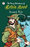 The Merry Adventures Of Robin Hood