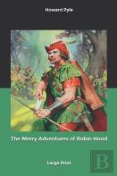 The Merry Adventures Of Robin Hood