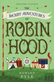 The Merry Adventures Of Robin Hood