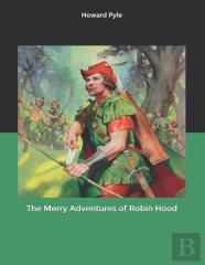 The Merry Adventures Of Robin Hood