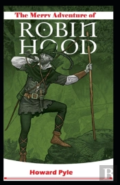 The Merry Adventures Of Robin Hood