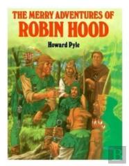 The Merry Adventures Of Robin Hood