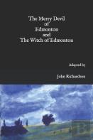 The Merry Devil Of Edmonton And The Witch Of Edmonton