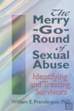 Bertrand.pt - The Merry-Go-Round Of Sexual Abuse