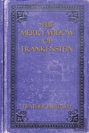 The Merry Widow Of Frankenstein