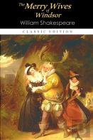 The Merry Wives Of Windsor ''Annotated Edition''