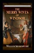 The Merry Wives Of Windsor Annotated